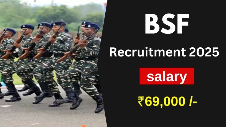 BSF Recruitment 2025